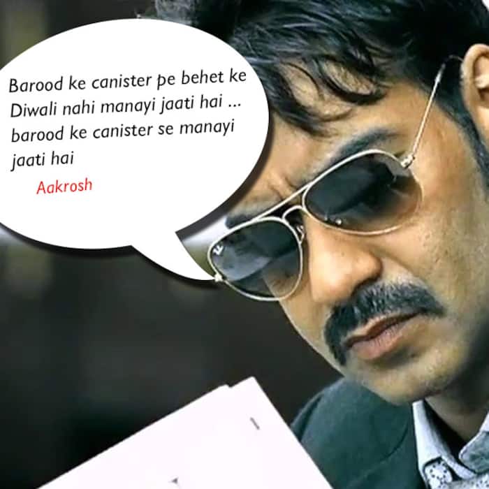 Ajay Devgn’s Diwali dialogue from Aakrosh