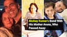 Akshay Kumar And Mother Aruna Bhatia’s Old Photos Show Their inseparable Bond| See Here Akshay Kumar And Mother Aruna Bhatia’s Old Photos Show Their inseparable Bond| See Here