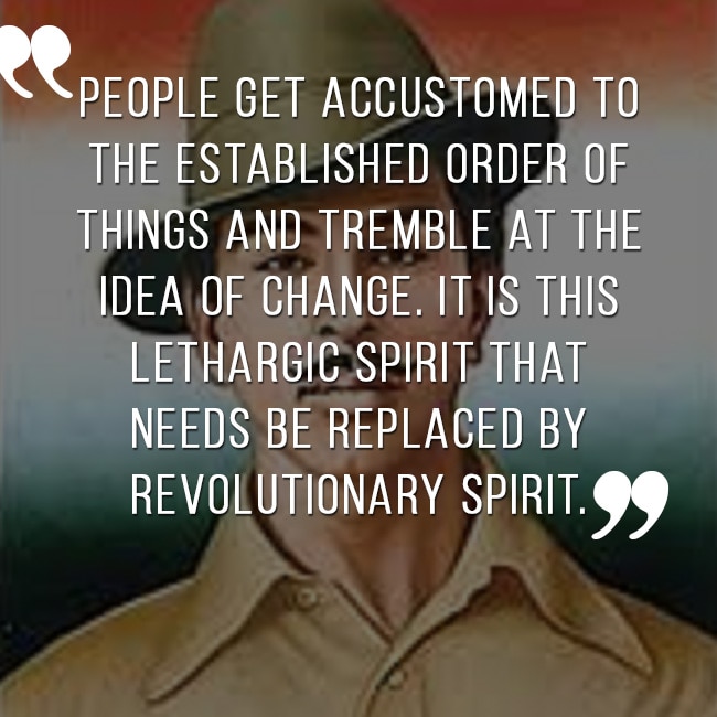 Bhagat Singh’s quote for independence