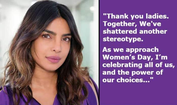 International Women’s Day 2019: Priyanka Chopra Thanks Indian Women For ‘Shattering Stereotype’ in This Lovely Open Letter