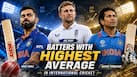 Virat Kohli to Joe Root to Sachin Tendulkar: Batters with HIGHEST average in international cricket